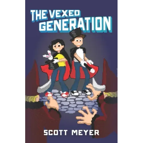 The Vexed Generation