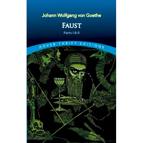 Faust: Parts One and Two