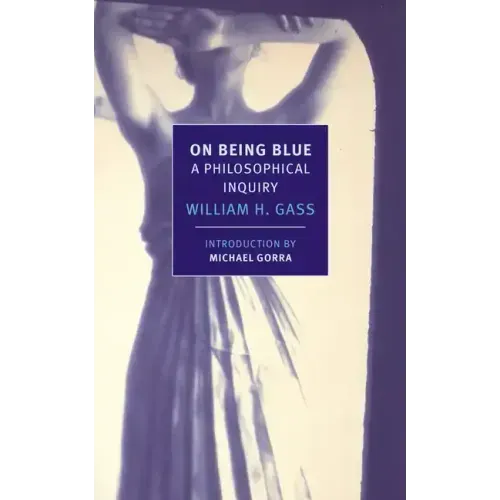 On Being Blue: A Philosophical Inquiry