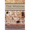 The Wisdom of Solomon And Ecclesiasticus