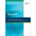Living with Yourself: A Workbook for Steps 4-7