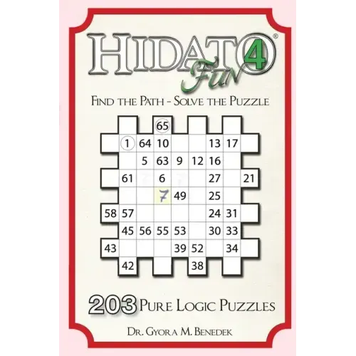 Hidato fun 4: 203 New Logic Puzzles
