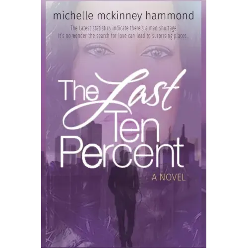 The Last Ten Percent