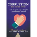 Corruption, The Inside Story