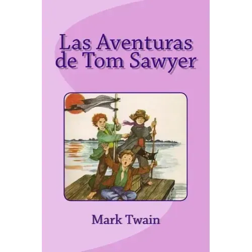 Las Aventuras de Tom Sawyer