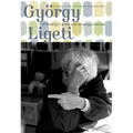 György Ligeti: Of Foreign Lands and Strange Sounds