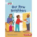 Our New Neighbors