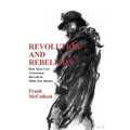 Revolution and Rebellion