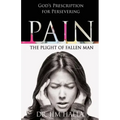Pain: The Plight of Fallen Man