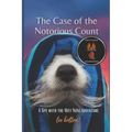 The Spy with the Wet Nose, The Case of the Notorious Count