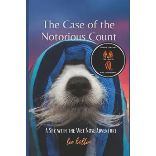 The Spy with the Wet Nose, The Case of the Notorious Count