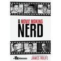 A Movie Making Nerd