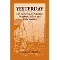 Yesterday: The Hampton, McCracken, Longwith, Mabry, and Wells Families