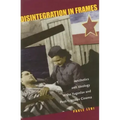 Disintegration in Frames: Aesthetics and Ideology in the Yugoslav and Post-Yugoslav Cinema