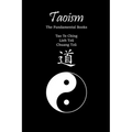 Taoism: The Fundamental Books: Tao Te Ching, Lieh Tzŭ, Chuang Tzŭ