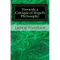 Towards a Critique of Hegel's Philosophy