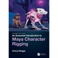 An Essential Introduction to Maya Character Rigging