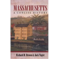 Massachusetts: A Concise History