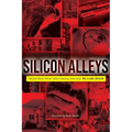 Silicon Alleys: Selected Metro Silicon Valley Columns, 2005-2020