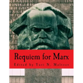 Requiem for Marx (Large Print Edition)