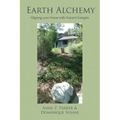 Earth Alchemy: Aligning Your Home with Nature's Energy