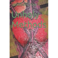 Unholy Methods