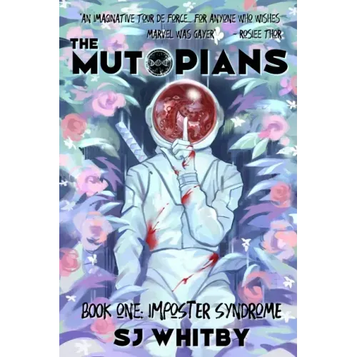 The Mutopians Book One: Imposter Syndrome