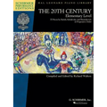 The 20th Century - Elementary Level: 33 Piano Pieces by Bela Bartok, Dmitri Kabalevsky and Dmitri Shos