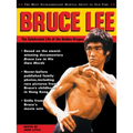 Bruce Lee: The Celebrated Life of the Golden Dragon