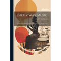 Enemy Way Music: a Study of Social and Esthetic Values as Seen in Navaho Music