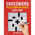 Crossword Puzzle Books for Adults Large Print: 48 Cross Word Puzzles for Adults or Seniors (US Version)