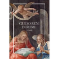 Guido Reni in Rome: A Guide