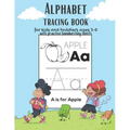 Alphabet Tracing book for kids and toddlers for ages 3-5 with practice handwriting paper sheets: This book is the perfect gift for children learning t