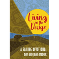 Living in the Design: A Sailing Devotional