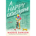 A Happy Catastrophe