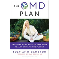 The Omd Plan: Swap One Meal a Day to Save Your Health and Save the Planet