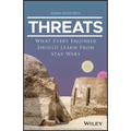 Threats: What Every Engineer Should Learn from Star Wars