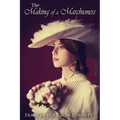The Making of a Marchioness