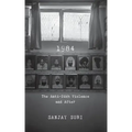 1984: The Anti-Sikh Riots and After