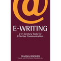 E-Writing: 21st-Century Tools for Effective Communication