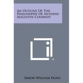 An Outline of the Philosophy of Antoine-Augustin Cournot