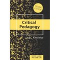 Critical Pedagogy Primer: Second Edition