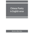 Chinese poetry in English verse