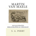 Martin Van Maele: An Illustrated Bibliographical Checklist