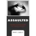 Assaulted: Violence in Schools and What Needs to Be Done