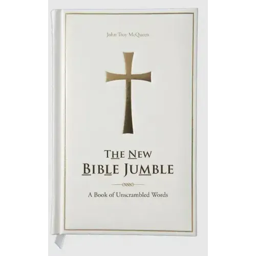 The New Bible Jumble: A Book of Unscrambled Words