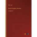Derrick Vaughan, Novelist: in large print