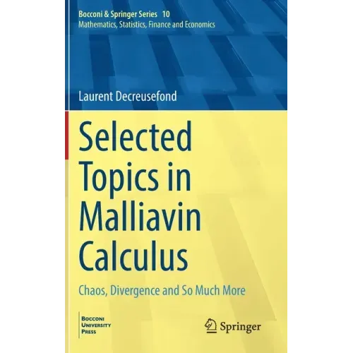 Selected Topics in Malliavin Calculus: Chaos, Divergence and So Much More
