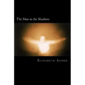 The Man in the Shadows