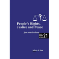 On People's Rights, Justice, and Peace